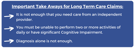 Important Take Aways for Long Term Care Claims 